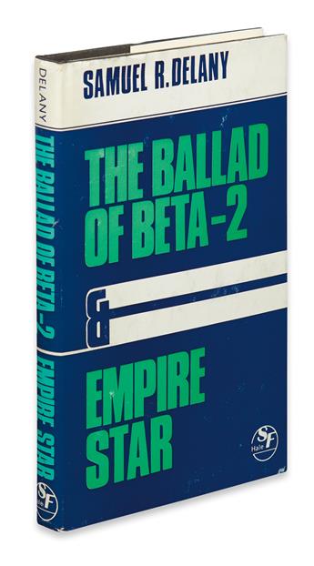 DELANY, SAMUEL. The Ballad of Beta-2 and Empire Star.